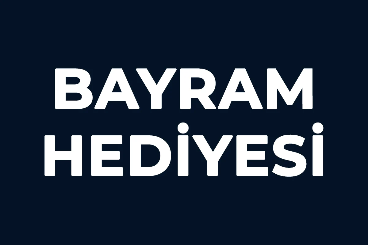 RAMAZAN BAYRAMI HEDİYESİ-2025